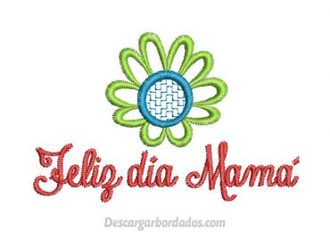 Diseños bordado de Feliz día Mamá